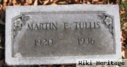 Martin E Tullis