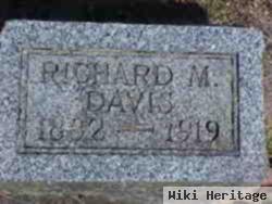 Richard M Davis