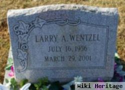 Larry A Wentzel