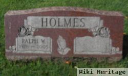 Ralph W Holmes