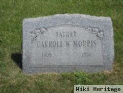 Carroll W. Morris