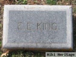 Edward E King