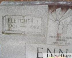 Fletcher T Ennis