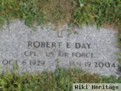 Robert E Day