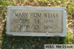 Mary Tom Weiss