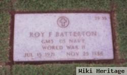 Roy F Batterton