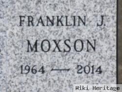 Franklin J Moxson