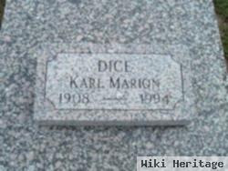 Karl Marion Dice