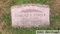 Edmund E. Forger