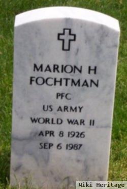 Pfc Marion H "fritz" Fochtman