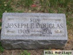 Joseph F. Douglas