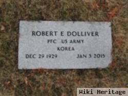 Robert E Dolliver