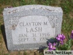 Clayton M. Lash