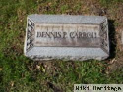 Dennis Patrick Carroll