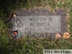 Milton H Buswell