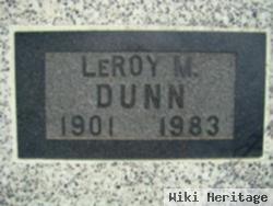 Leroy M. Dunn