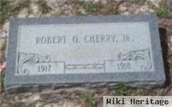 Robert O. Cherry, Jr