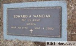 Edward A. Wanciak