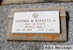 Stephen M. Barrett, Jr