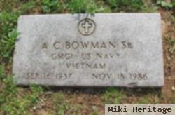 A C Bowman, Sr