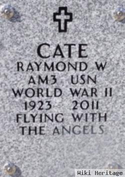 Raymond W Cate