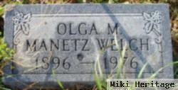 Olga M Manetz Welch