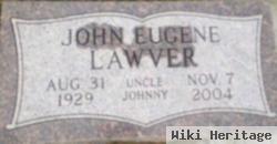 John Eugene Lawver