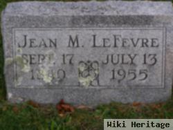 Jean M Lefevre