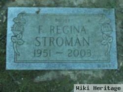 F Regina Stroman