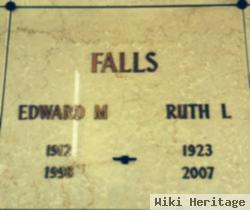 Edward M Falls