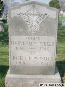 Harvey M. Parsells