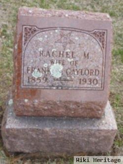 Rachel M. Sherlock Gaylord