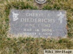 Cheryl A Diederichs