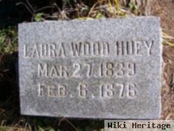 Laura Wood Huey