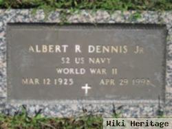 Albert R Dennis, Jr