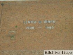 Leroy W. Mark