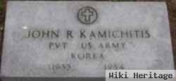 John R Kamichitis