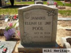Jamaris Elijah Le' Jay Pool