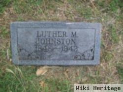 Luther M. Johnston