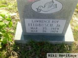 Lawrence Roy Feldbusch, Jr