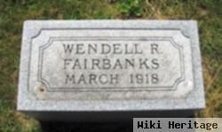 Wendell Roger Fairbanks