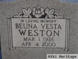 Beuna Vesta Ray Weston