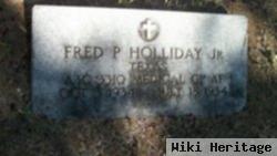 Fred P Holliday, Jr