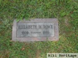 Elizabeth M. Rowe