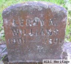 Leroy A Williams