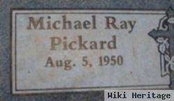 Michael Ray Pickard