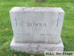 Michael J. Bowka