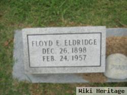 Floyd E. Eldridge