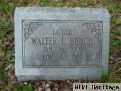 Walter L Bunch