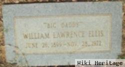 William Lawrence "big Daddy" Ellis